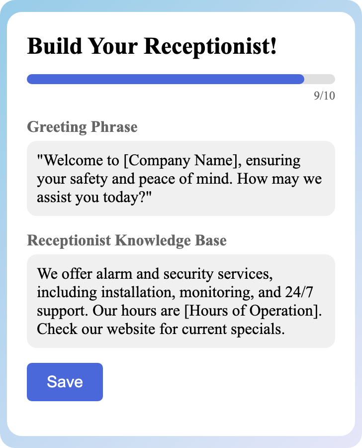 Sample receptionist setup for Alarm and Security Company