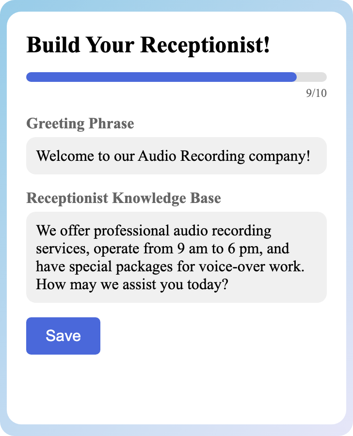 Sample receptionist setup for Audio Recording