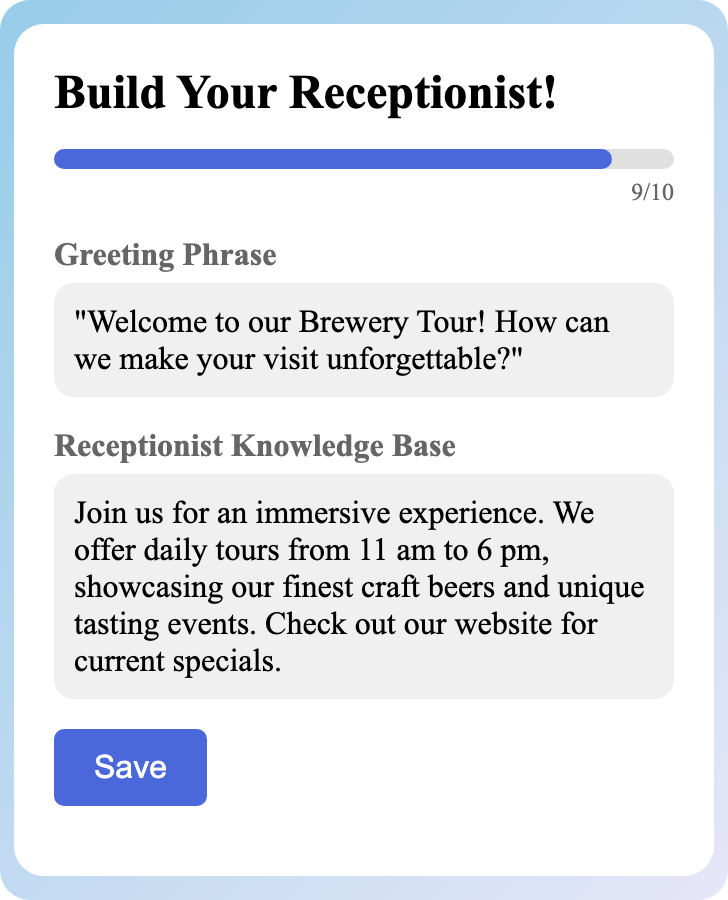 Sample receptionist setup for Brewery Tour