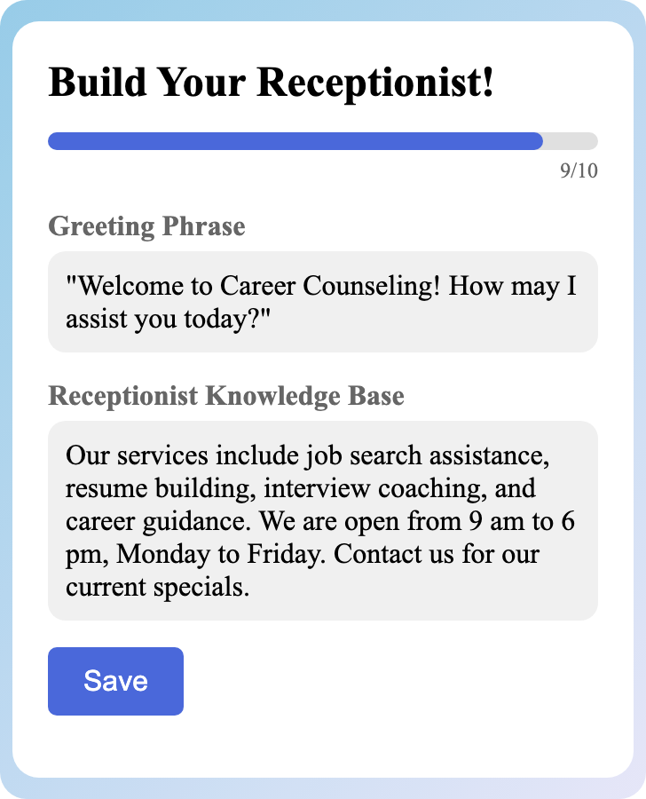 Sample receptionist setup for Career Counseling
