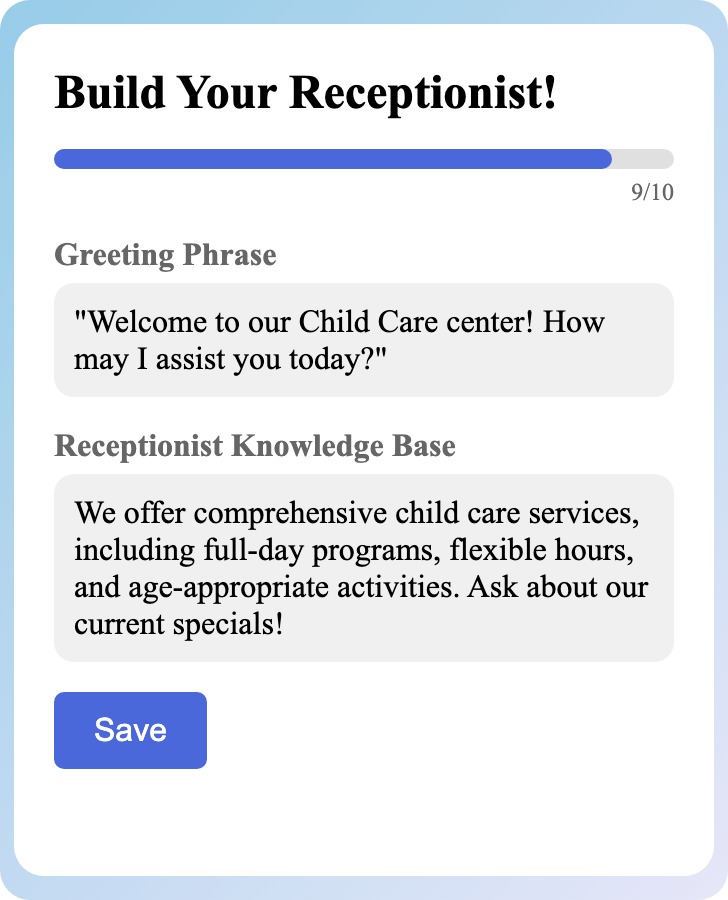 Sample receptionist setup for Child Care