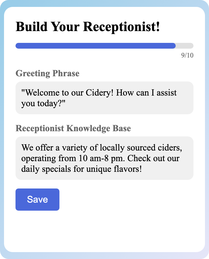 Sample receptionist setup for Cidery