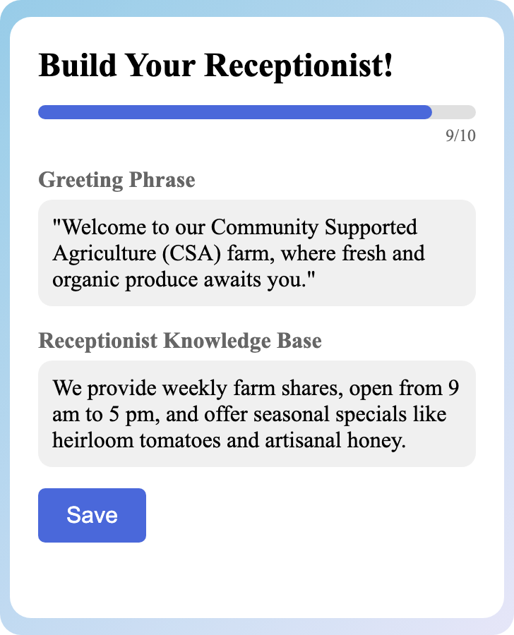 Sample receptionist setup for Community Supported Agriculture (CSA)