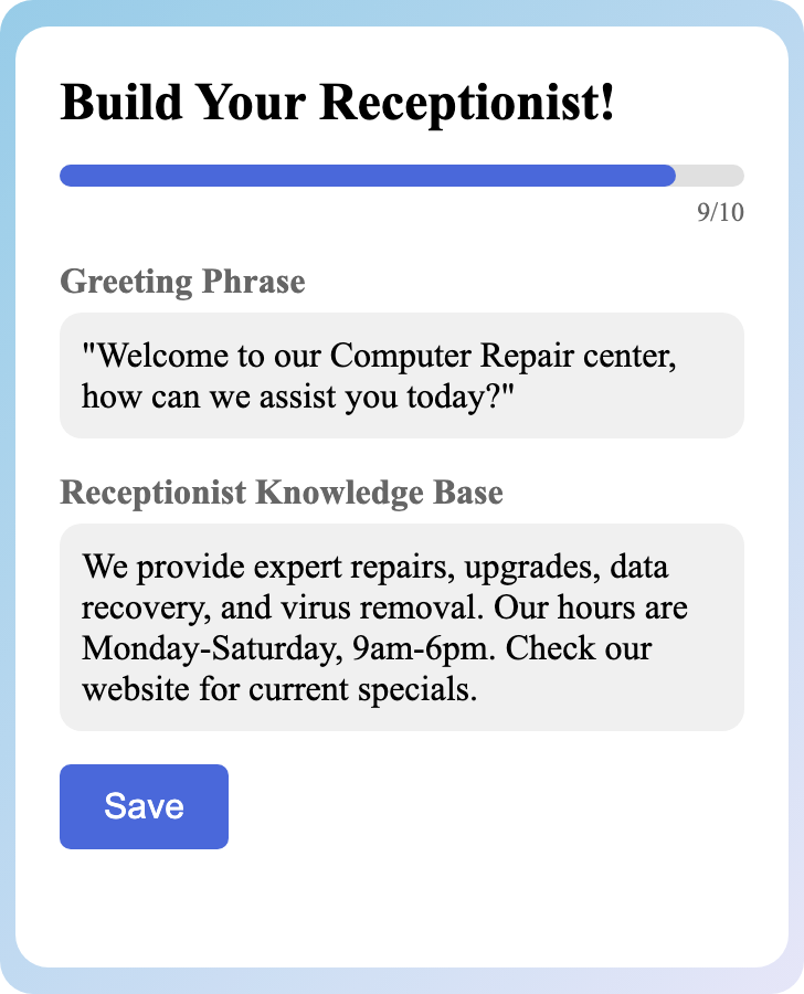 Sample receptionist setup for Computer Repair