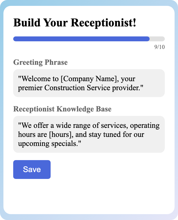 Sample receptionist setup for Construction Service