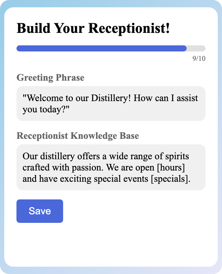 Sample receptionist setup for Distillery