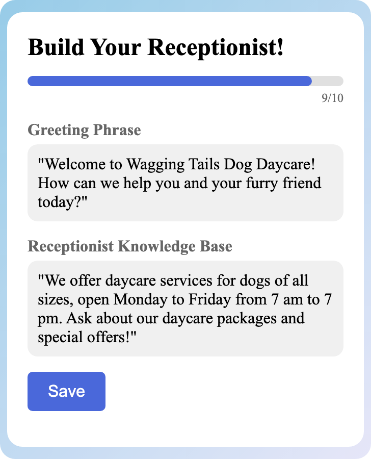 Sample receptionist setup for Dog Daycare