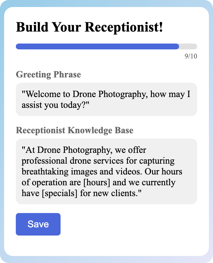 Sample receptionist setup for Drone Photography