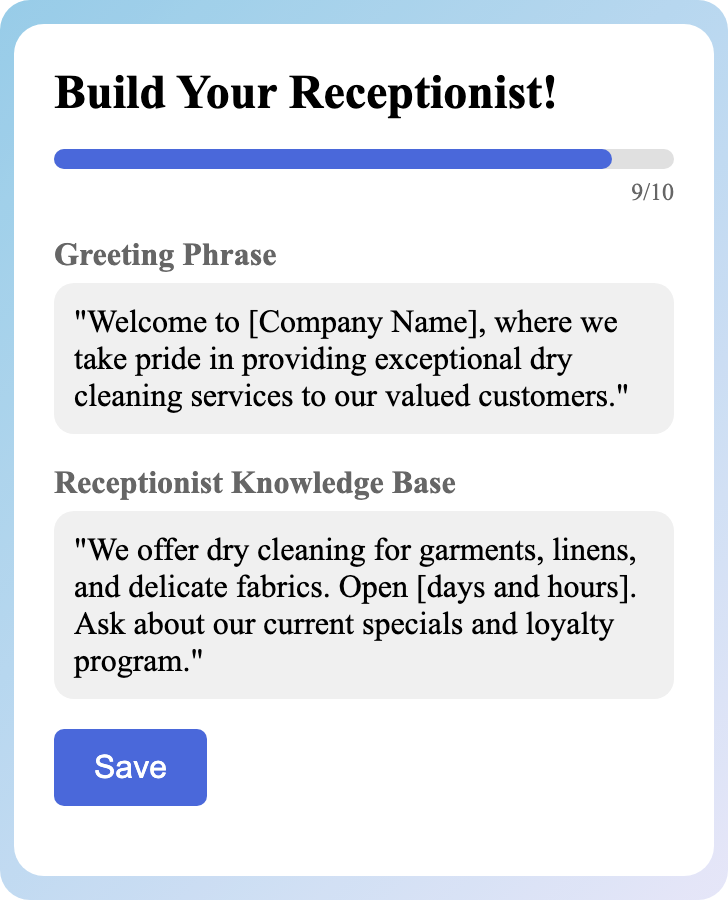 Sample receptionist setup for Dry Cleaning