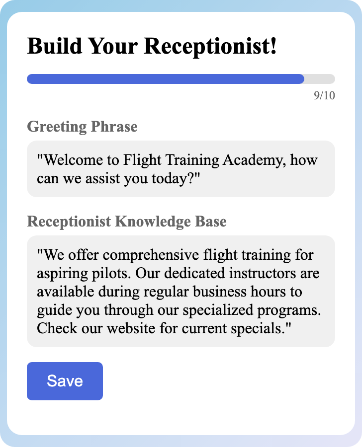 Sample receptionist setup for Flight Training