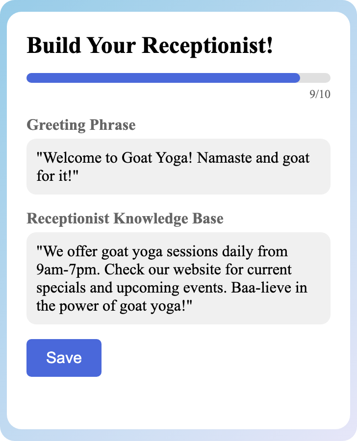 Sample receptionist setup for Goat Yoga