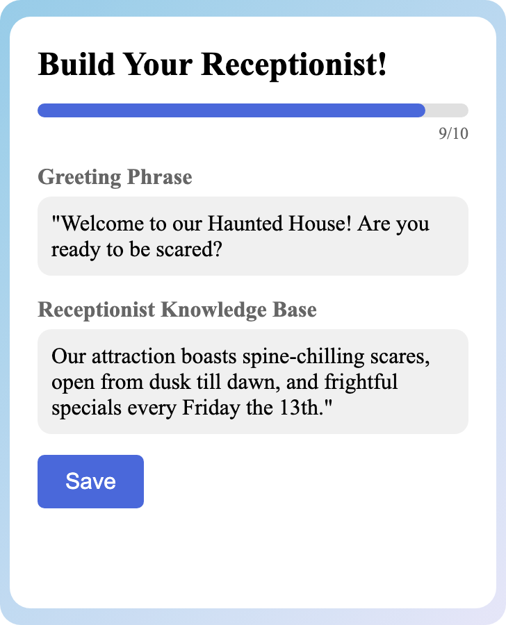 Sample receptionist setup for Haunted House Attraction