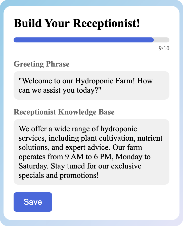 Sample receptionist setup for Hydroponic Farm