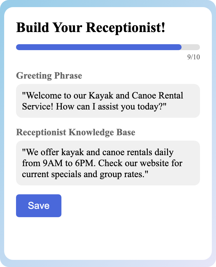 Sample receptionist setup for Kayak and Canoe Rental Service