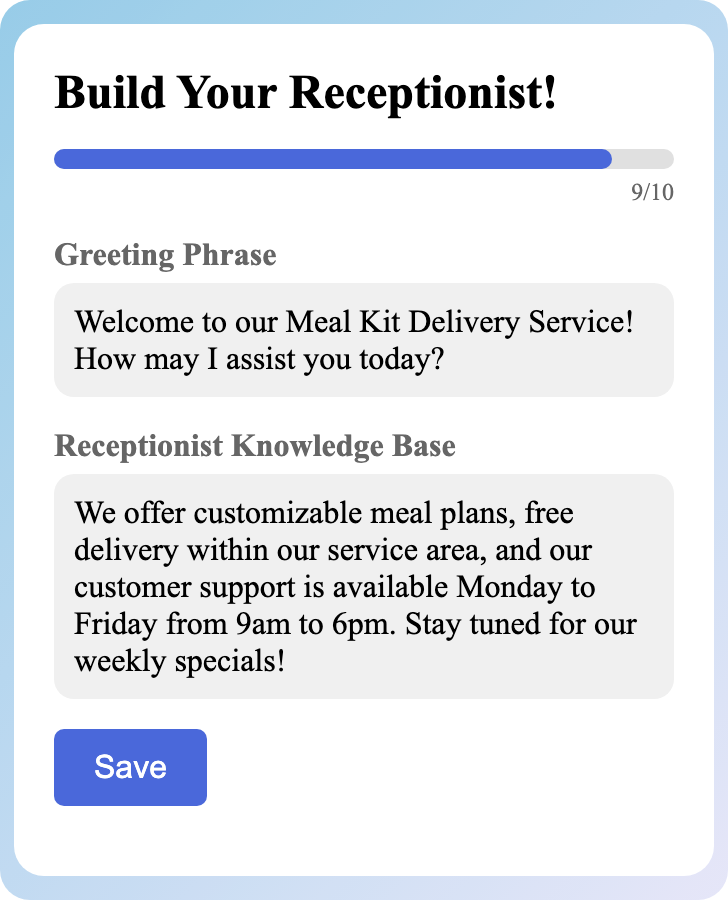 Sample receptionist setup for Meal Kit Delivery Service