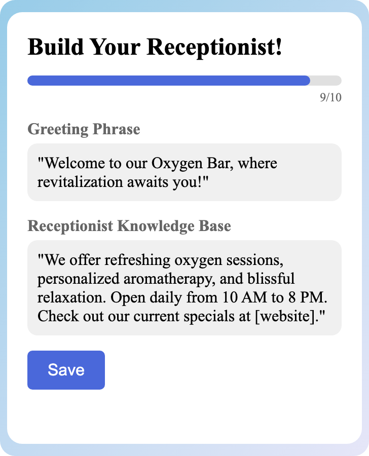 Sample receptionist setup for Oxygen Bar