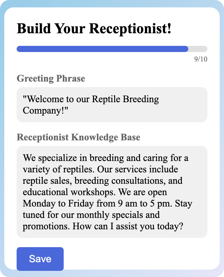 Sample receptionist setup for Reptile Breeding