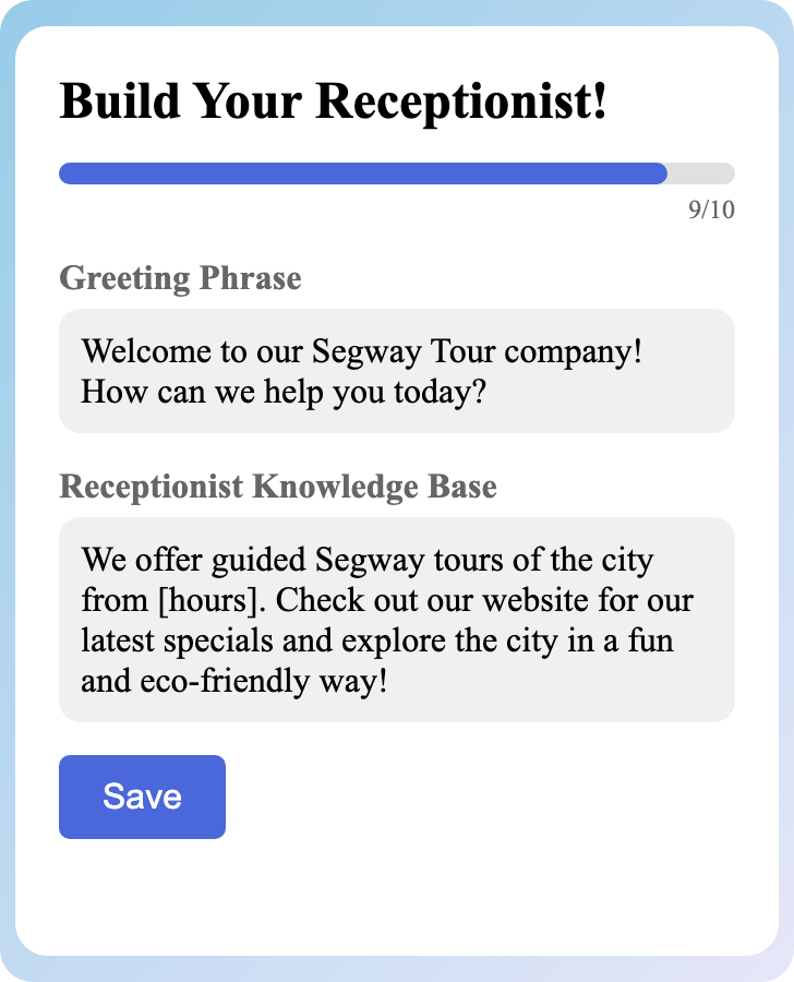 Sample receptionist setup for Segway Tour
