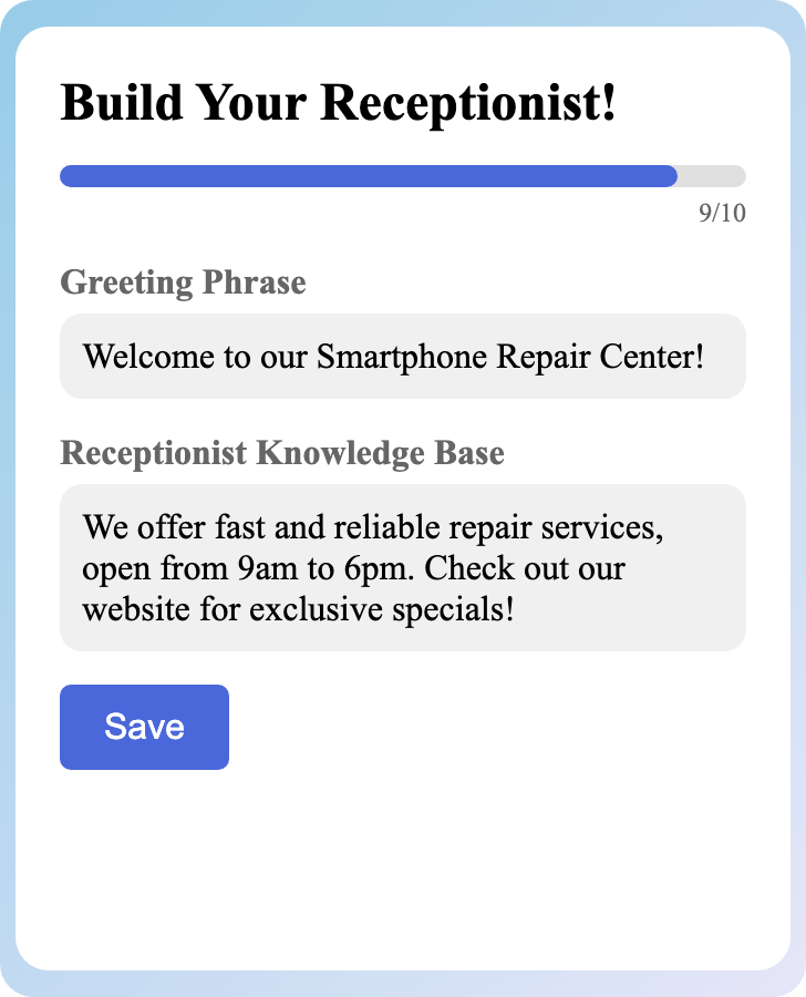 Sample receptionist setup for Smartphone Repair