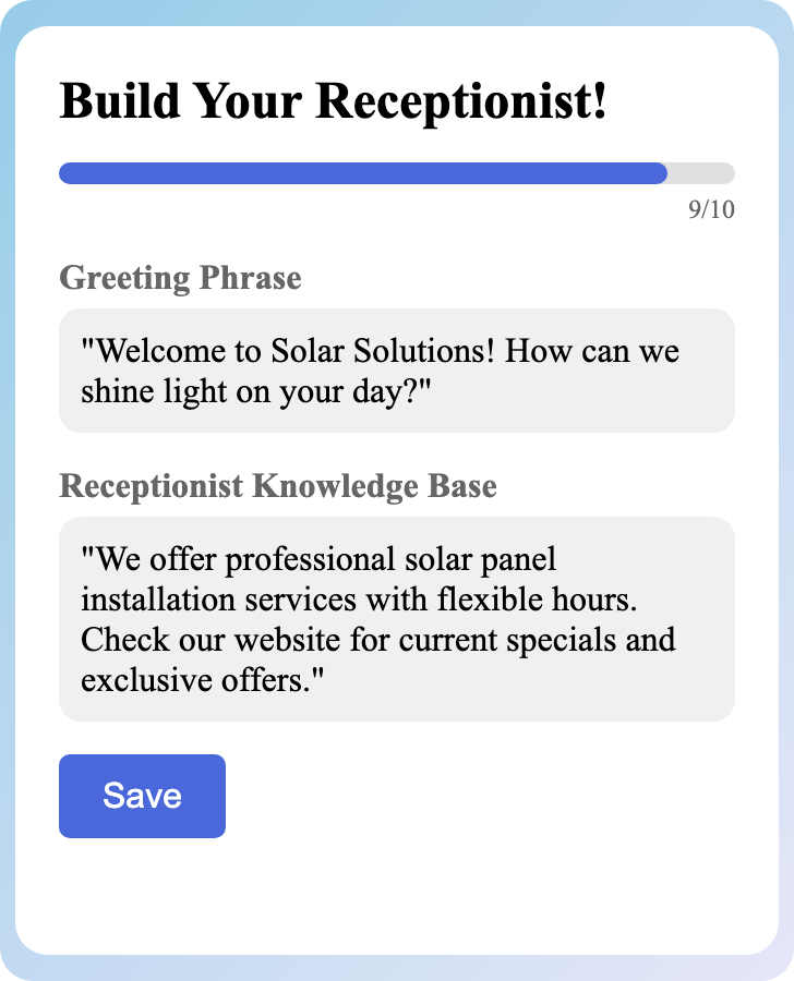 Sample receptionist setup for Solar Panel Installation