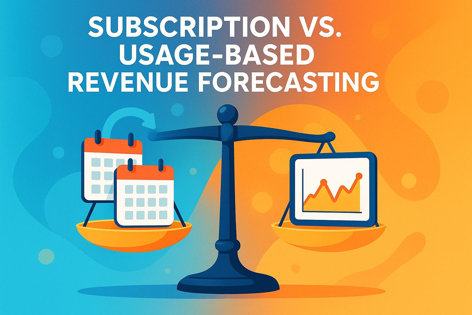 Subscription vs. Usage-Based Revenue Forecasting | Frontdes…