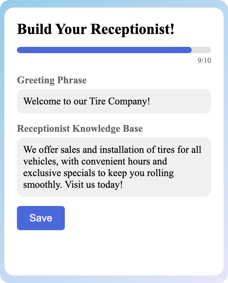 Sample receptionist setup for Tire