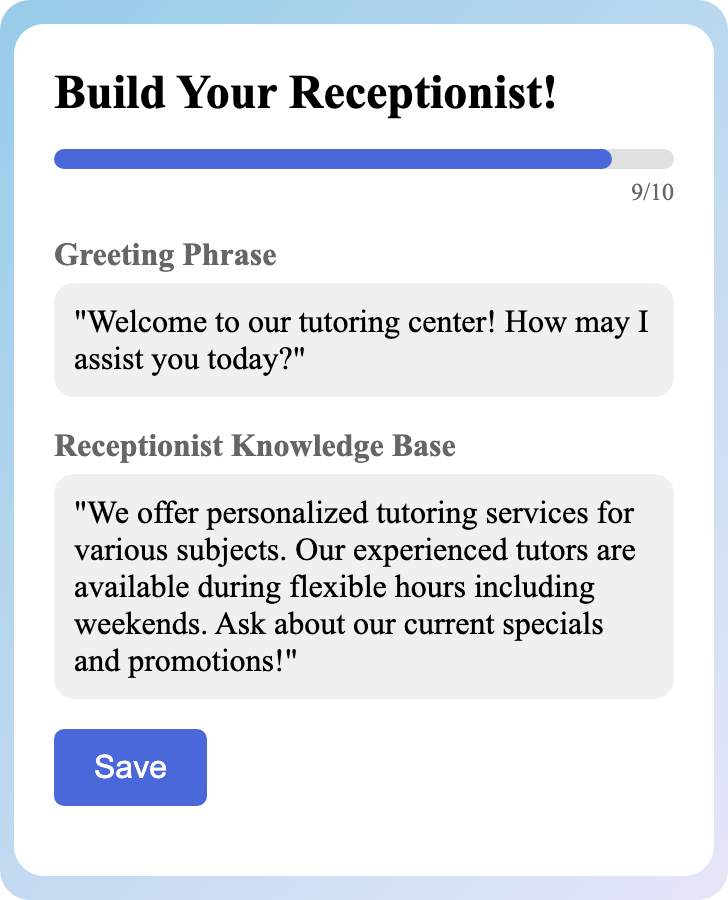 Sample receptionist setup for Tutoring