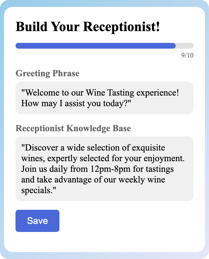 Sample receptionist setup for Wine Tasting