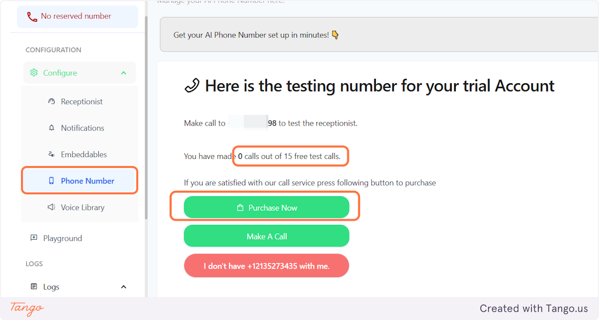 Open your clients dashboard (if on free trial) and navigate to phone number
