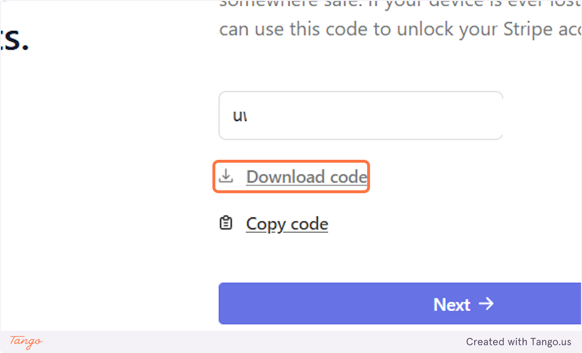 Download your code as you can use it later to unlock your Stripe account.