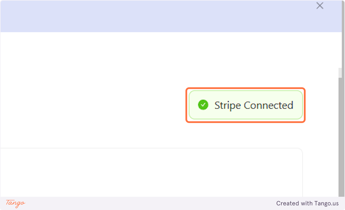 After this is done, you will see a message in the top right corner of your admin dashboard: Stripe Connected