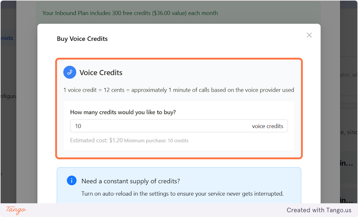 Once you've clicked on Buy Voice Credits, you will be prompted to choose the amount of minutes you'd like to purchase.