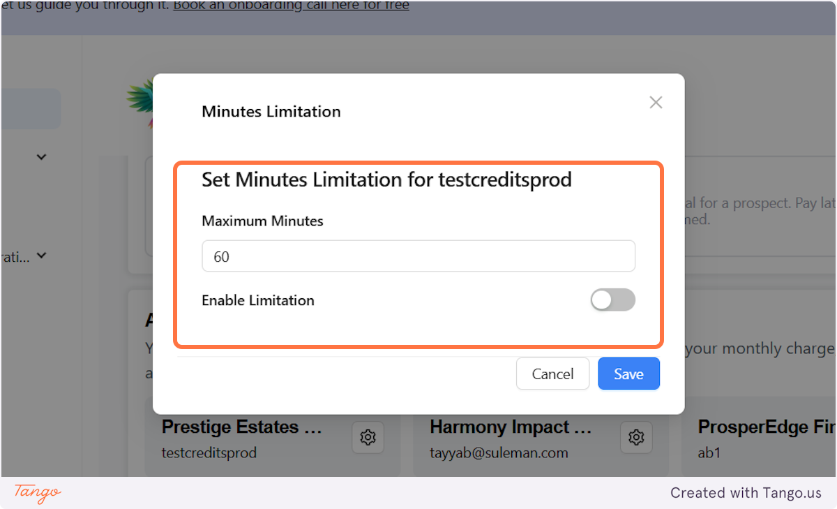 You can now set up the maximum amount of minutes that your clients will be able to use.