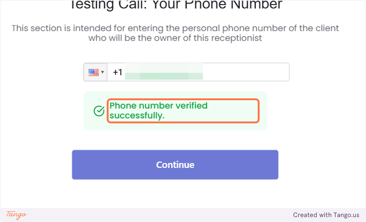 You will get a message that your phone number was verified successfully.