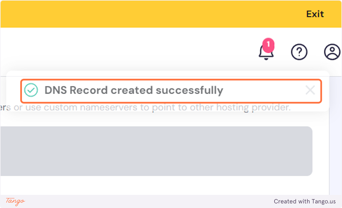 You will always see the message that the DNS record was created successfully