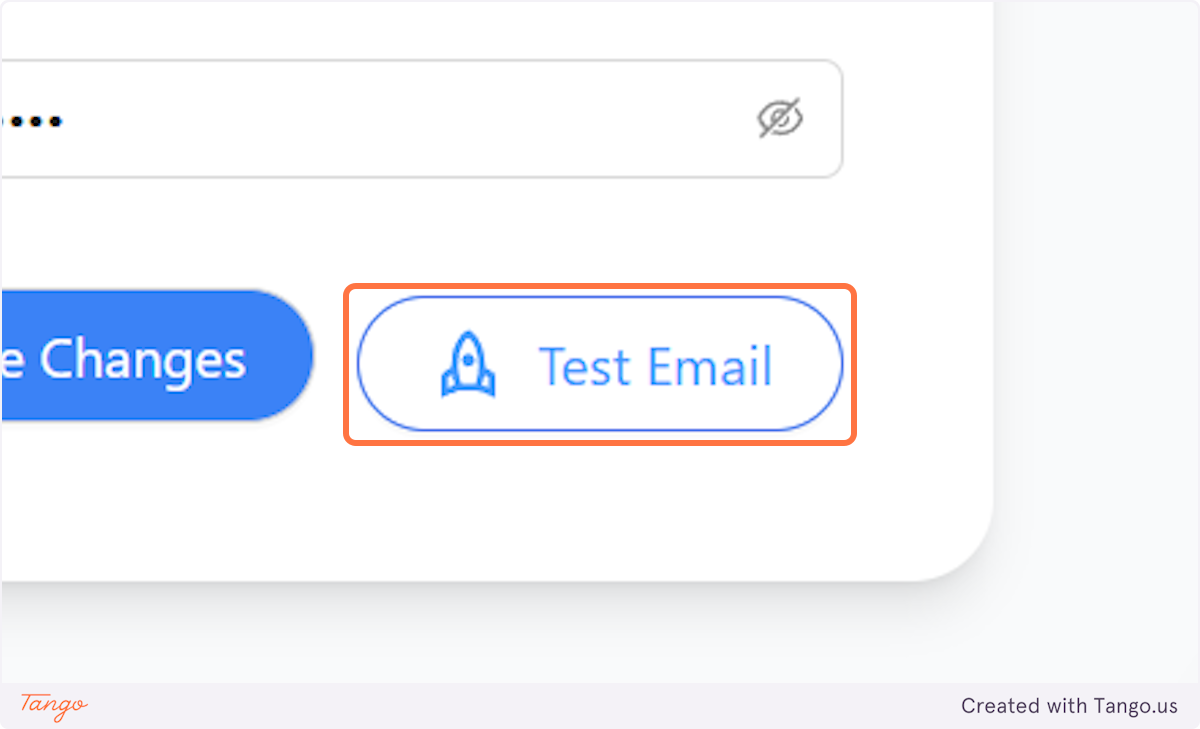 Click on Save changes first and then Test your email. 